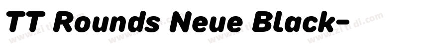 TT Rounds Neue Black字体转换